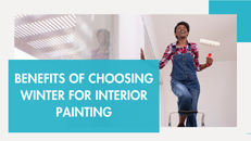 Benefits of Interior Painting Services